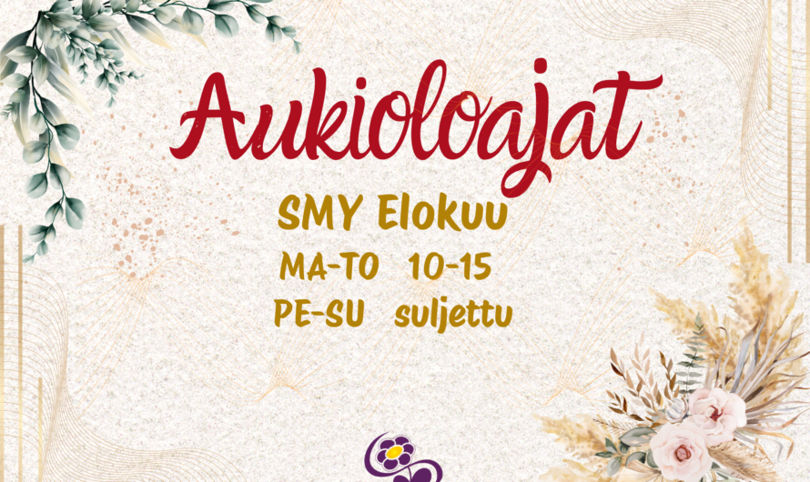 Elokuun aukioloajat